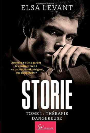 Storie, Tome 1: Thérapie dangereuse