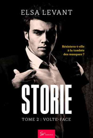 Storie, Tome 2: Volte-face