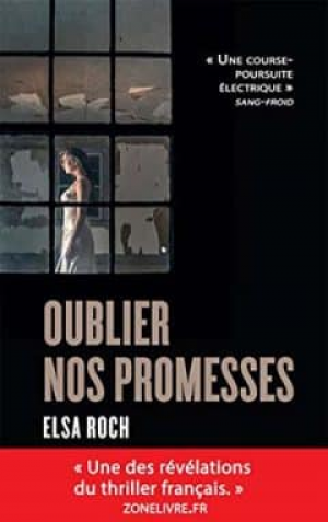 Oublier nos promesses
