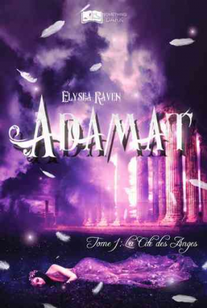 Adamat, Tome 1 : La Cité des Anges