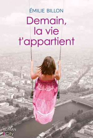 Demain, la vie t’appartient