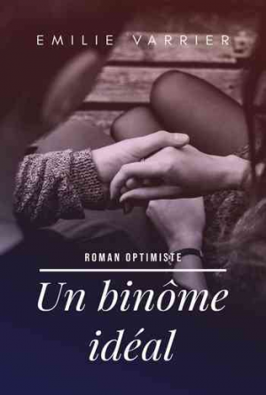 Un binôme idéal