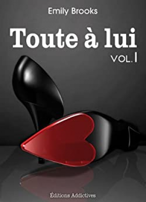 Toute à lui – Volume 1