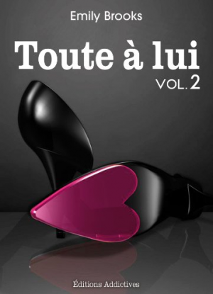 Toute à lui – Volume 2