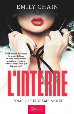 L’Interne, Tome 2 : Deuxième année