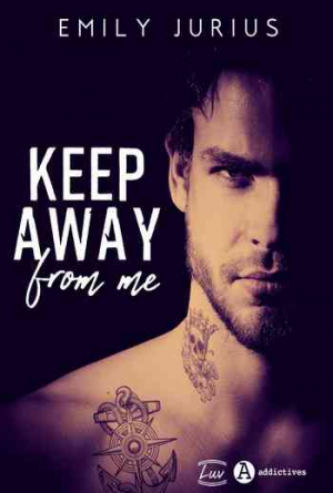 Keep Away from me