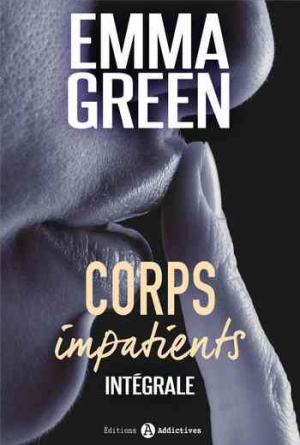 Corps impatients