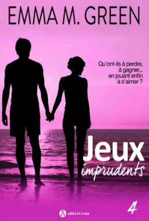 Jeux imprudents, Tome 4