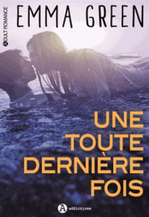 Une toute dernière fois