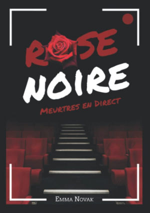 Rose Noire: Meurtres en direct