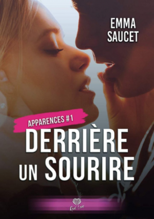 Apparences, Tome 1 : Derrière un sourire