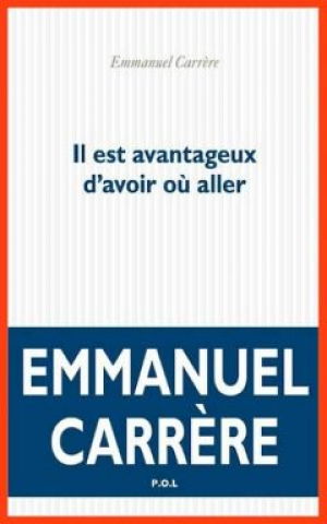 Il est avantageux d’avoir où aller