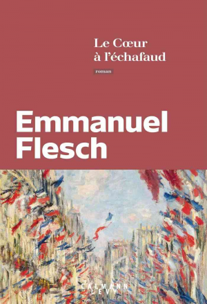 Le Coeur à l’échafaud