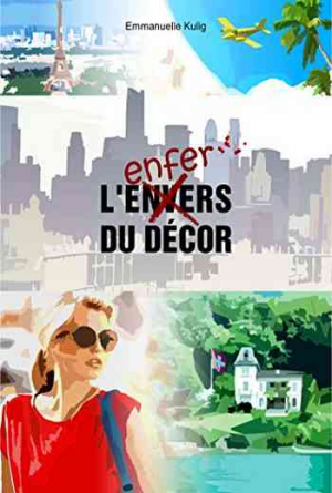 L’Envers/l’enfer du décor