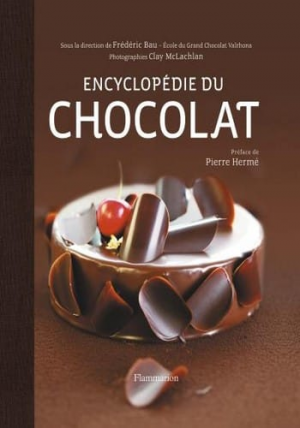 Encyclopedie du chocolat