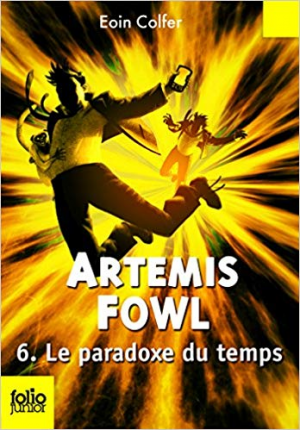 Artemis Fowl, 6 : Le paradoxe du temps