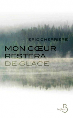 Mon coeur restera de glace