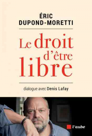 Le droit d’être libre