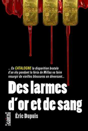 Des larmes d’or et de sang