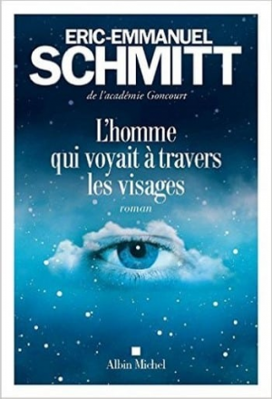 L’homme qui voyait à travers les visages