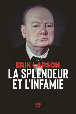 La Splendeur et l’Infamie