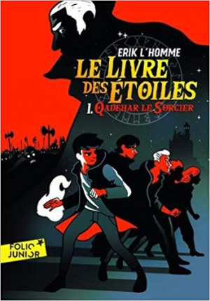 Le Livre des Étoiles -Tome 1- Qadehar le Sorcier