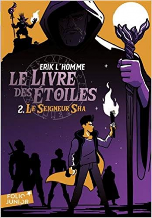 Le Livre des Étoiles -Tome 2- Le seigneur Sha