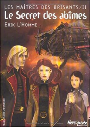 Les Maîtres des brisants, tome 2 : Le Secret des abîmes