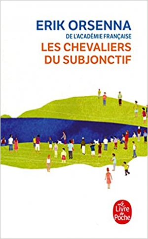 Les Chevaliers du Subjonctif