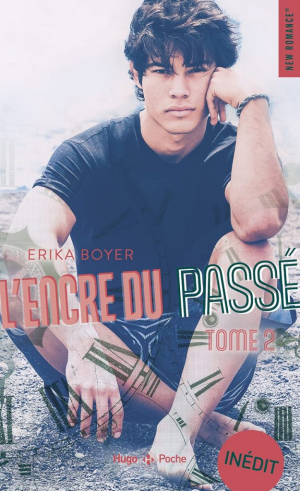 L’Encre du passé, Tome 2