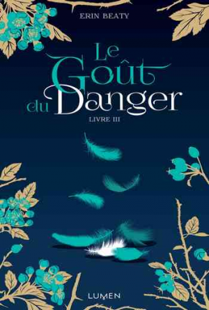 Le Goût du danger