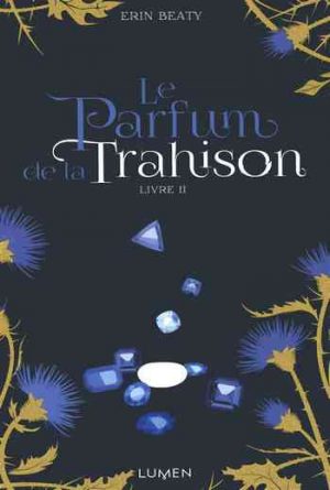 Le Parfum de la trahison