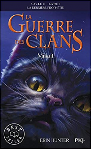 La Guerre des Clans ,cycle II – tome 01 : Minuit