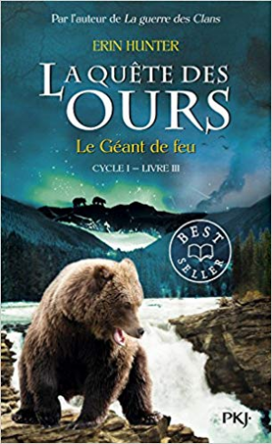 La Quête des ours 3 : Le Géant de feu