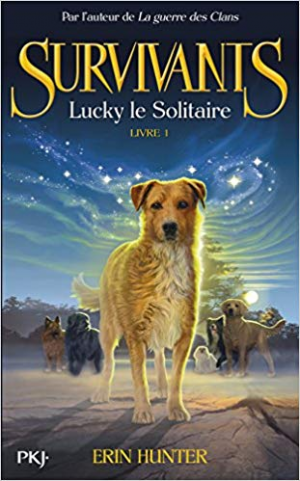 Survivants 1 : Lucky le solitaire