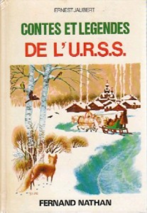 Contes et legendes de l’URSS