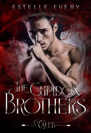 The Cupidon Brothers: Caleb