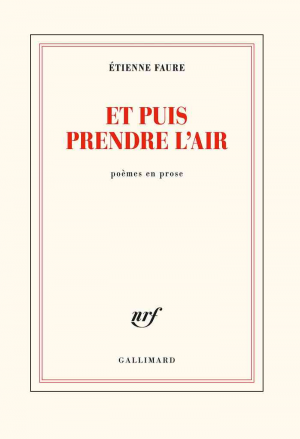Et puis prendre l’air