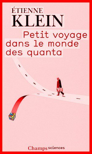 Petit voyage dans le monde des quanta