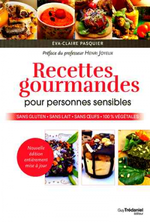 Recettes gourmandes pour personnes sensibles