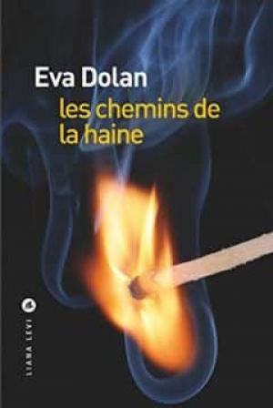 Les chemins de la haine