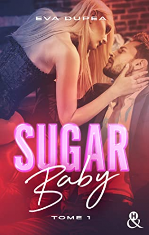 Sugar Baby, Tome 1