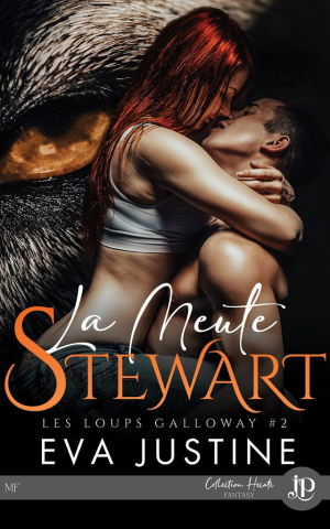 Les Loups de Galloway, Tome 2 : La Meute Stewart