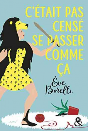 C’était pas censé se passer comme ça
