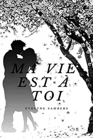 Ma vie est à toi
