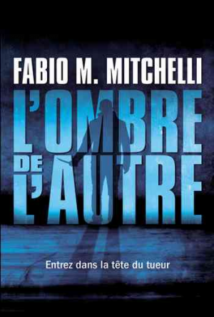 L’ombre de l’autre