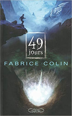 La Dernière guerre, tome 1 : 49 jours