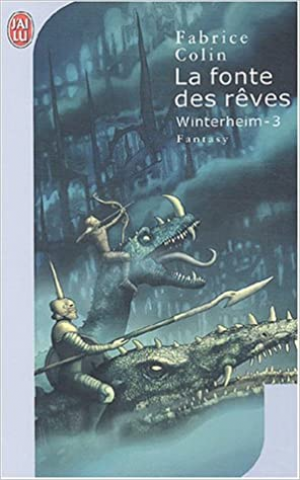Winterheim, tome 3 : La fonte des rêves
