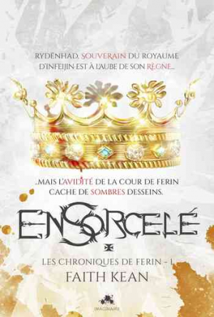 Les Chroniques de Ferin – Tome 1 : Ensorcelé