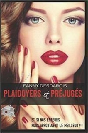 Plaidoyers et Préjugés